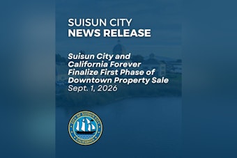 Suisun City Sells Historic Main Street Block to California Forever for $1.5 Million