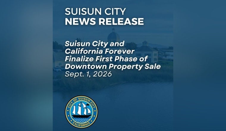 Suisun City Sells Historic Main Street Block to California Forever for $1.5 Million