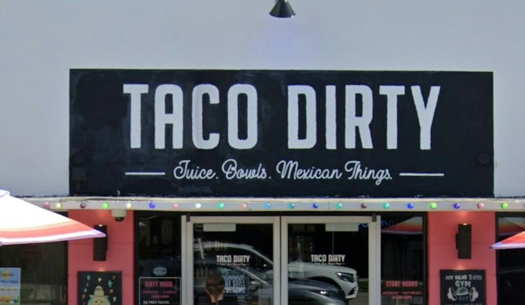 Taco Dirty Shutters Riverview Location After Just Over a Year in Business