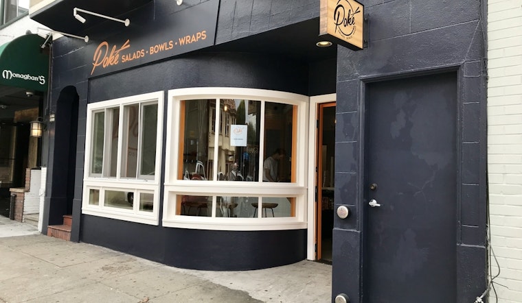 SF Eats: Poke in the Marina, Mediterranean kitchen comes to China Basin, more