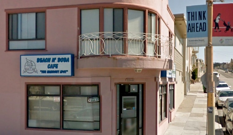 Streamline Cafe Headed To Former Beach N' Boba Space On Taraval