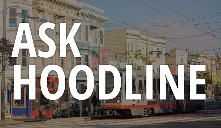Today: Ask Hoodline Anything