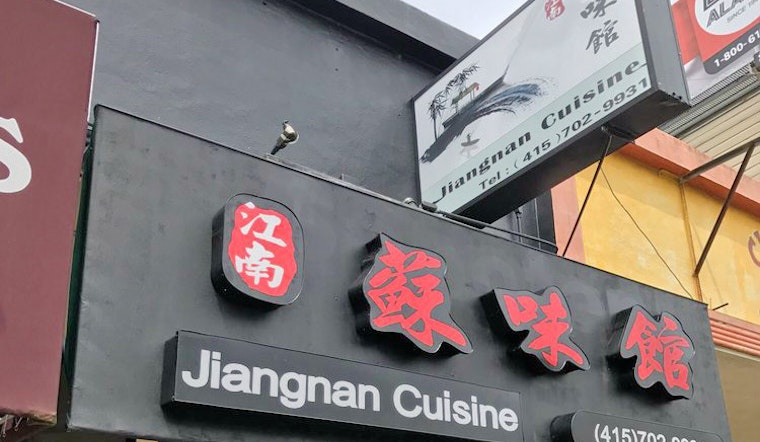 New Chinese Spot 'Jiangnan Cuisine' Now Open In The Outer Richmond