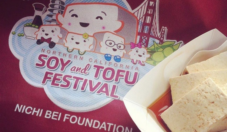 The Joy Of Soy: 7th Soy and Tofu Festival Returns To Japantown On Saturday