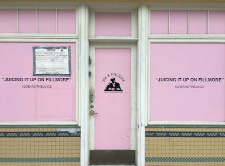 ‘Joe & The Juice’ Stakes Out Fillmore St. Location