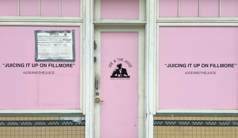 ‘Joe & The Juice’ Stakes Out Fillmore St. Location