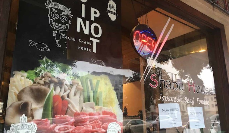 Former 'Shabu House' On Geary Changes Hands, Opens As 'Jin Pot'