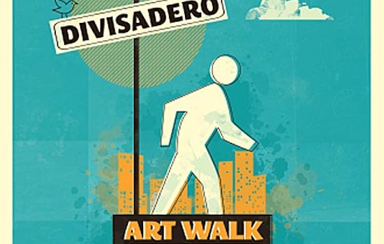 Divisadero Art Walk Tomorrow