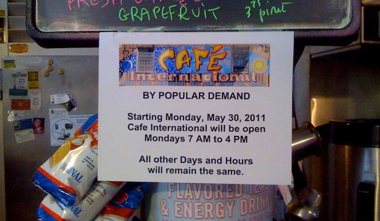 Cafe International to Open on Mondays