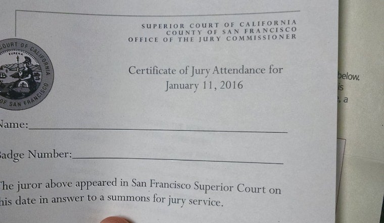 Serving on a Jury in SF can take 10 weeks of your life with little to no compensation