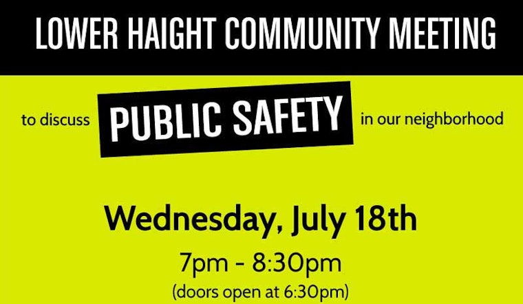 Lower Haight Public Safety Meeting Wednesday