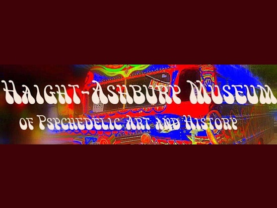 Psychedelic Museum In the Works for Haight Ashbury