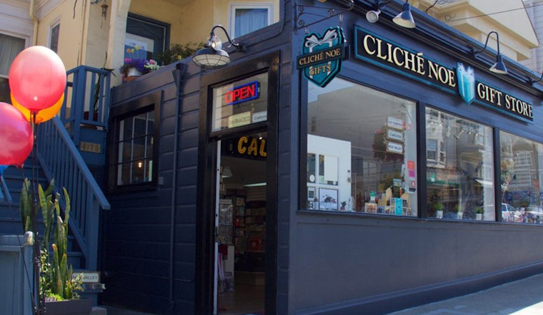 It's A Wrap: 'Cliché Noe Gifts + Home' Closes After 6 Years In Noe Valley