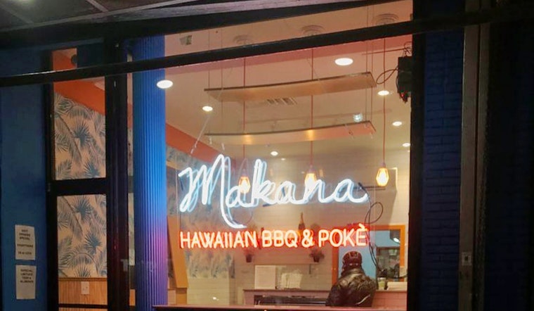 'Makana' Makes Washington Heights Debut, With Poke And More