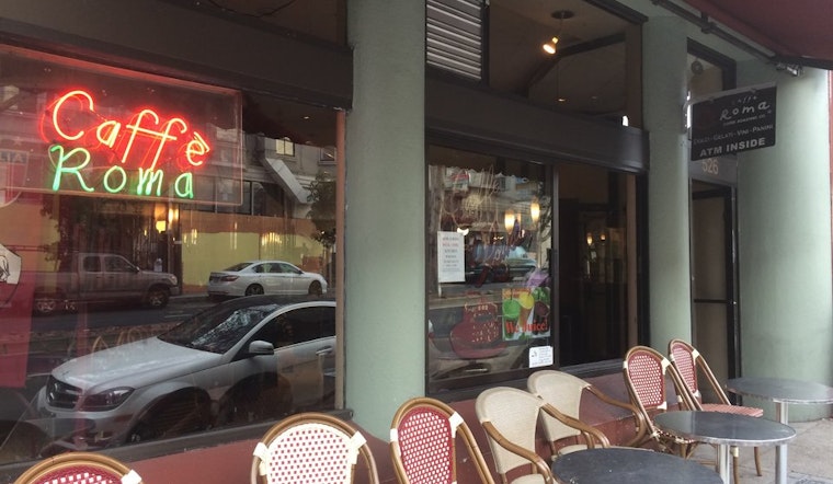 'Caffe Roma' Shuts Its Doors In North Beach
