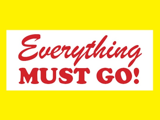 "Everything Must Go" Event at Proxy Saturday