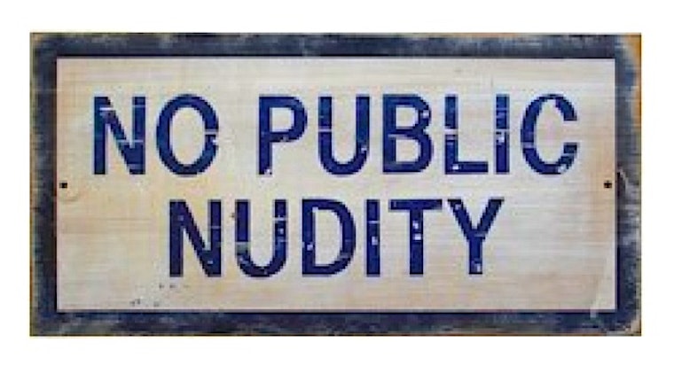 Final Countdown to No More Pants Down-Nudity Ban to Start Feb. 1