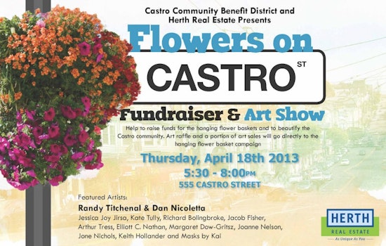 3rd Annual Flowers on Castro Street Benefit & Art Show is Coming