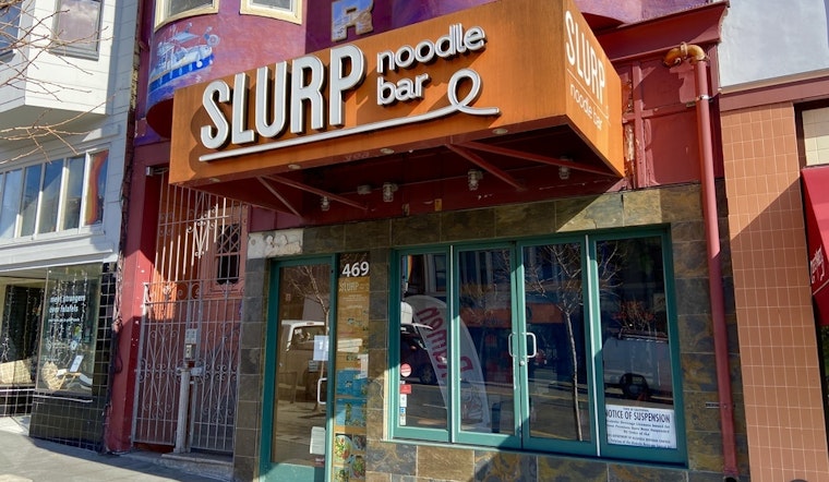 Castro's Slurp Noodle Bar shutters, in 2nd closure this week for prominent block