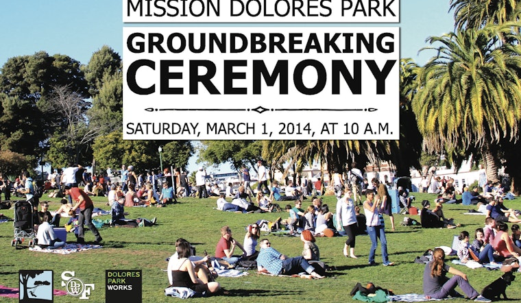 Dolores Park North Closing Next Saturday For Renovations, Groundbreaking Ceremony