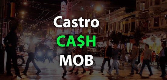 First Castro Cash Mob This Thursday