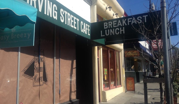 After 26 Years, Irving Street Cafe Closes Its Doors