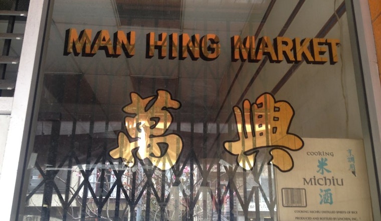 Man Hing Market Closes, Alice Chinese Bistro To Change Ownership